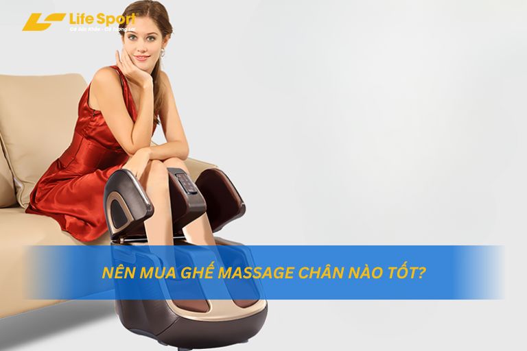 Ghế Massage Chân Nào Tốt? Ghế Massage Chân Nào Tốt?